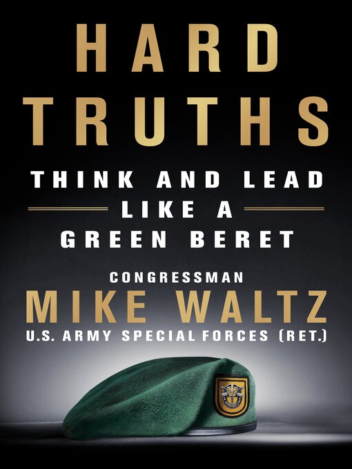 Title details for Hard Truths by Congressman Mike Waltz - Available